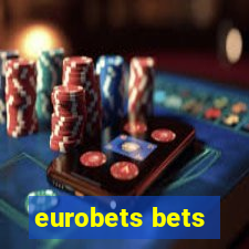 eurobets bets